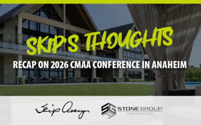 Skips Thoughts: Recap on 2026 CMAA Conference in Anaheim