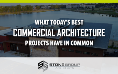 What Today’s Best Commercial Architecture Projects Have in Common