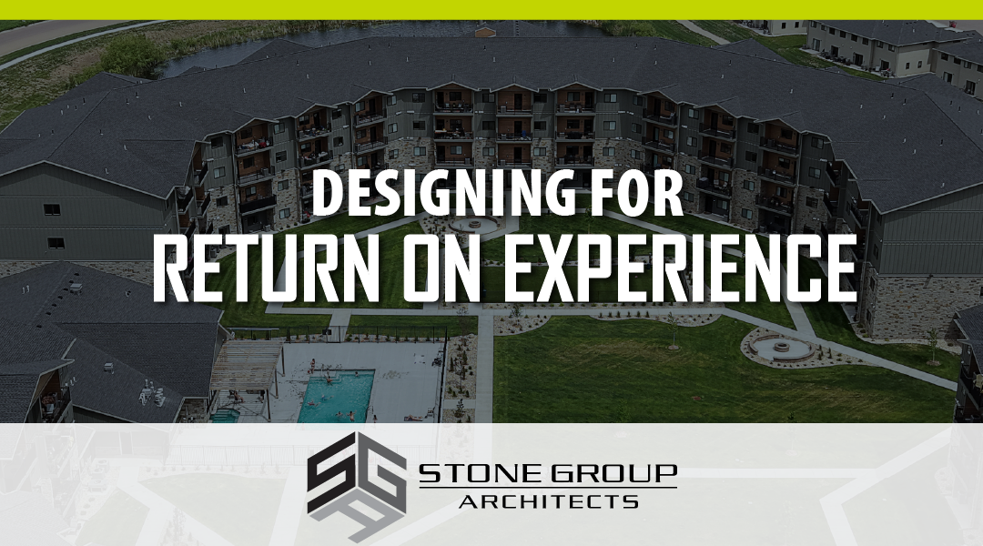 Designing for Return on Experience